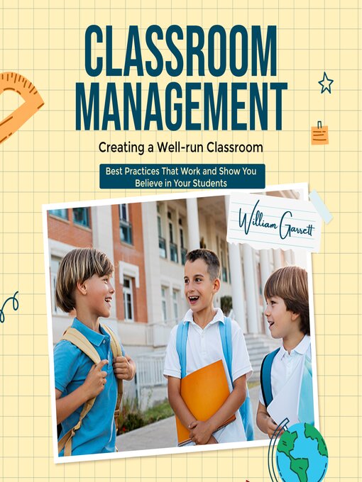 Title details for Classroom Management by William Garrett - Available